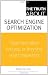 The Truth About Search Engine Optimization The Truth About Search Engine Optimization