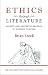 Search : Ethics through Literature: Ascetic and Aesthetic Reading in Western Culture (Menahem Stern Jerusalem Lectures)