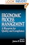 Ergonomics Process Management: A Blueprint for Quality and Compliance