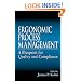 Ergonomics Process Management: A Blueprint for Quality and Compliance