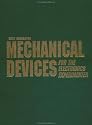 Mechanical Devices for the Electronics Experimenter