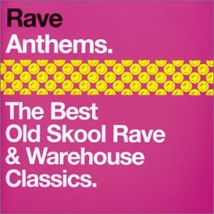 CD-Charts  Search : Rave Anthems