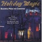 Holiday Magic: Beautiful Music for Christmas by Irving Berlin, Charles Gounod, John Henry, Jr. Hopkins, Engelbert Humperdinck, and Rod McKuen