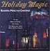 Holiday Magic: Beautiful Music for Christmas