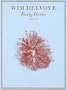Wim Delvoye: Early Works (1968-1971)