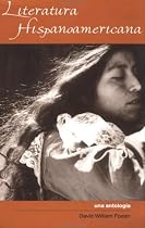Literatura Hispanoamericana: Una Antologia SH An Anthology (Garland Reference Library of the Humanities)