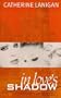 In Love's Shadow