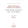 Mourir avant de n'�tre