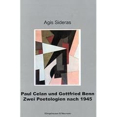 Paul Celan und Gottfried Benn: Zwei Poetologien nach 1945
