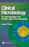 Clinical Microbiology: An Introductio...