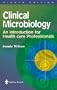 Clinical Microbiology: An Introduction for Healthcare Professionals, 8e