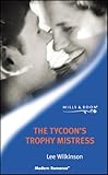 The tycoon's trophy mistress