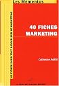 40 fiches marketing