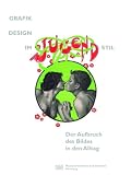 Grafikdesign im Jugendstil: Der Aufbruch des Bildes in den Alltag - J&uuml;rgen D&ouml;ring, Holger Klein-Wiele