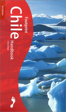 City Travel Guides Discounted  Books : Footprint Chile Handbook (3rd Edition)