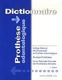 Dictionnaire de proth�se odontologique