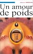Un amour de poids