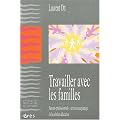 Travailler avec les familles