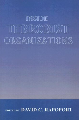 Inside Terrorist Organizations (Cass Series on Political Violence)