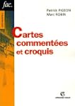 Cartes comment�es et croquis : M�thod...