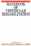 Handbook of Vestibular Rehabilitation (Exc Business And Economy (Whurr))