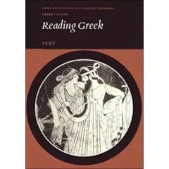 Reading Greek: Text (Joint Association of Classical Teachers Greek Course)