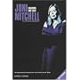 Joni Mitchell: Shadows and Light - The Definitive Biography