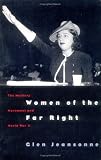 Women of the Far Right: The Mothers Movement and World War II