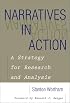 Narratives in Action: A Strategy for Research and Analysis (Counseling and Developement, 6)