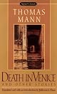 Death in Venice and Other Stories