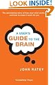 A User's Guide To The Brain