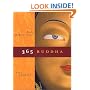 365 Buddha: Daily Meditations