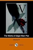 Works of Edgar Allan Poe - Volume 4 (Dodo Press)