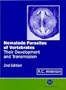 Nematode Parasites of Vertebrates: Their Development and Transmission
