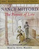The Pursuit of Love (BBC Radio Collection)