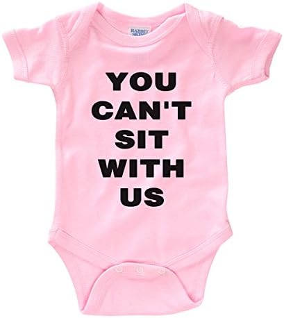 Moment Gear Baby You Can't Sit with Us Onesie 6 Months Pink