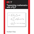 Typesetting Mathematics with LaTeX