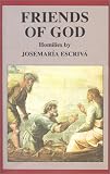 Friends of God: Homilies