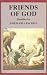Friends of God: Homilies
