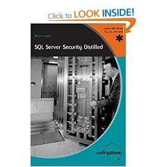 SQL Server Security Distilled