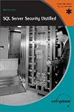 SQL Server Security Distilled