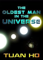 The Oldest Man In The Universe-From Free Kindle Books Library