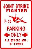 F35 JOINT STRIKE FIGHTER PARKING plane sign