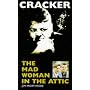 Mad Woman in the Attic (Cracker)