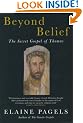 Beyond Belief: The Secret Gospel of Thomas