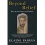 Beyond Belief: The Secret Gospel of Thomas