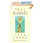 Tall Blondes: a Book About Giraffes