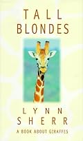 Tall Blondes: A Book About Giraffes