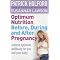 Pre-pregnancy, pregnancy and childcare books