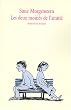 Les Deux Moiti�s de l'amiti�
